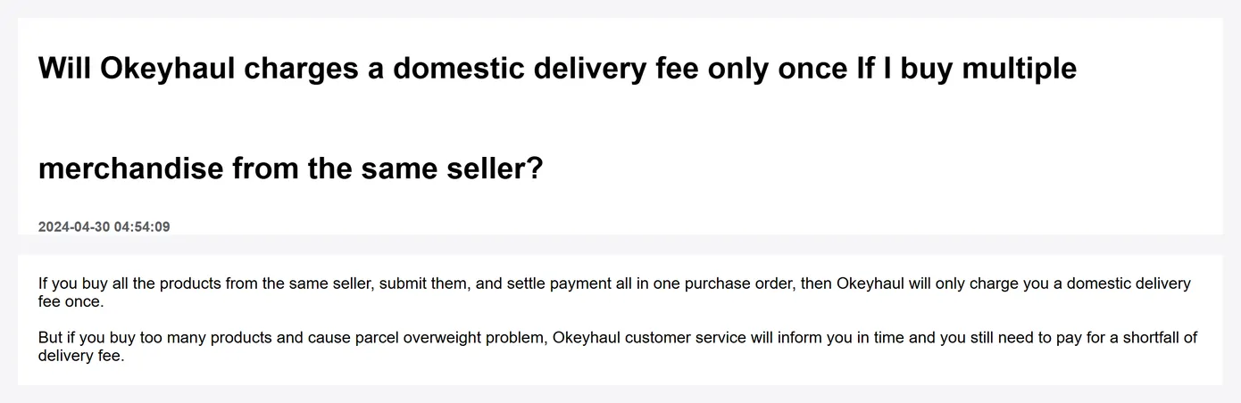 An Okeyhaul help page explaining that domestic delivery inside China is charged per inbound shipment to the warehouse