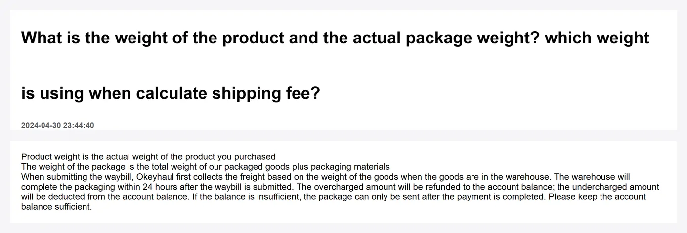 An Okeyhaul help page describing how freight is first charged on warehouse weight and then reconciled after packing